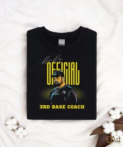 Product Ryan Day – Official 3rd Base Coach T shirt