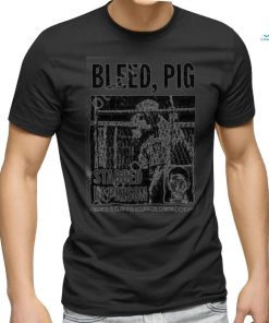 Product Tommy wilson bleed pig stabbed in prison T shirt