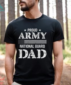 Proud Army National Guard Dad Fourth Of July 4Th Classic Unisex