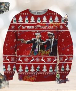 Pulp Fiction Say Merry Christmas Again Christmas Ugly Sweater