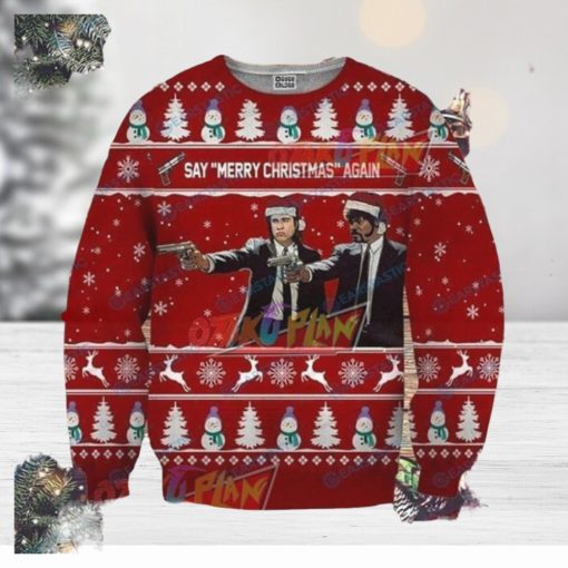 Pulp Fiction Say Merry Christmas Again Christmas Ugly Sweater