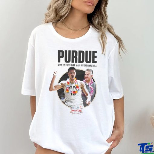 Purdue Men’s Basketball Wins Its First Ever Maui Invitational Title Shirt