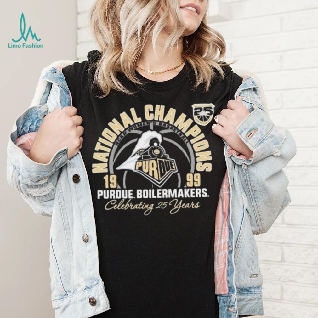 Purdue University Celebrating 25th Anniversary National Champions Women’s Basketball Shirt Purdue University Celebrating 25th Anniversary National Champions Women’s Basketball Shirt
