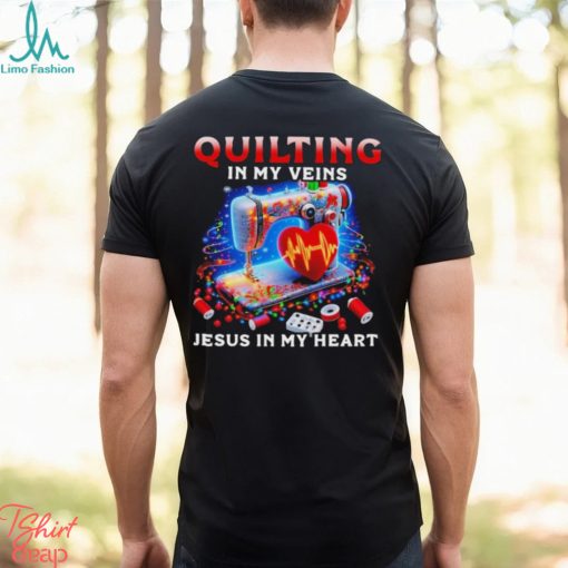 Quilting in my Veins Jesus in my Heart Merry Christmas 2023 Shirt