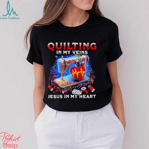 Quilting in my Veins Jesus in my Heart Merry Christmas 2023 Shirt