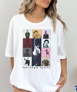 RIP Matthew Perry Friends The Eras Tour 2023 Shirt, hoodie, sweater, long sleeve and tank top RIP Matthew Perry Friends The Eras Tour 2023 Shirt