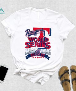 Ranger Texas World Series Champions 2023 shirt