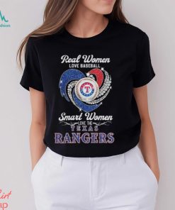 Real Women Love Baseball Smart Women Love Texas Rangers Diamond Heart 2023 Shirt