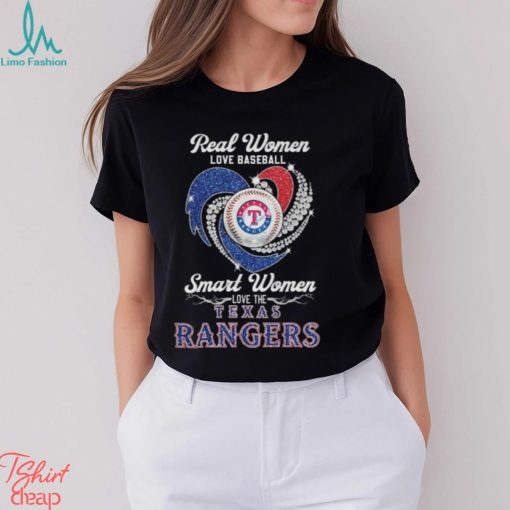 Real Women Love Baseball Smart Women Love Texas Rangers Diamond Heart 2023 Shirt