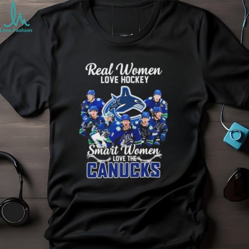 Real Women Love Hockey Smart Women Love The Vancouver Canucks 2023 Signatures Shirt