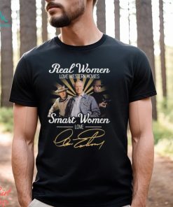 Real Women Love Western Movies Smart Women Love Clint Eastwood T Shirt