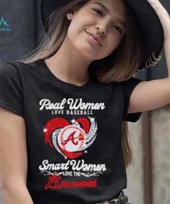 Real women love baseball smart women love the Atlanta Braves baseball heart logo gift shirt