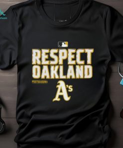 Respect oakland T Shirt