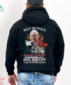 Rest In Peace Indiana Hoosiers General Bob Knight 1940 – 2023 Thank You For The Memories T Shirt