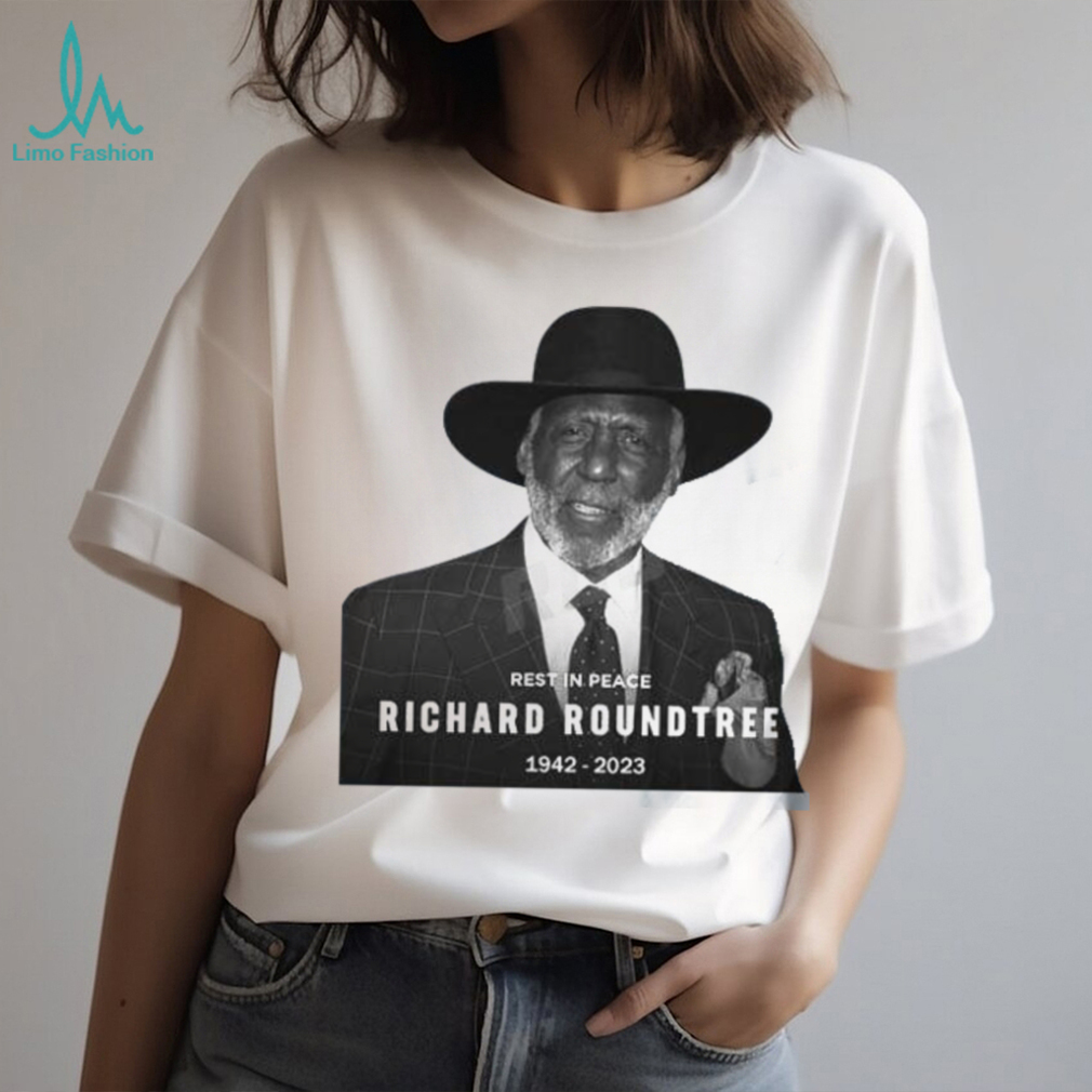 Rest In Peace Richard Roundtree 1942 2023 T Shirt Rest In Peace Richard Roundtree 1942 2023 T Shirt