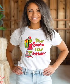 Retro Dear Santa I Can Explain Shirt