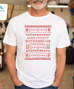 Rind County Watermelon Festival Ugly Christmas Shirt