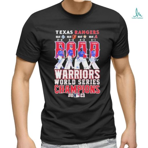 Road Warriors Texas Rangers Abbey Road World Series Champions 2023 Signatures Shirt