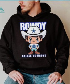 Rowdy Dallas Cowboys Shirt