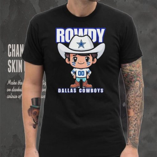 Rowdy Dallas Cowboys Shirt