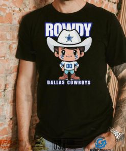 Rowdy Dallas Cowboys Shirt