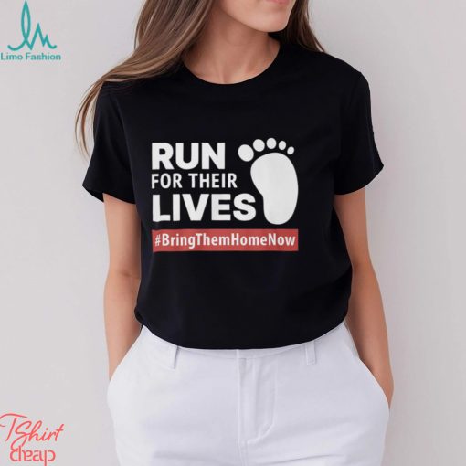 Run for Their Lives Shirt