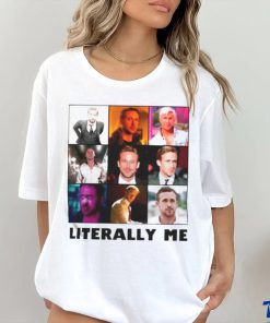 Ryan Gosling literally me shirt