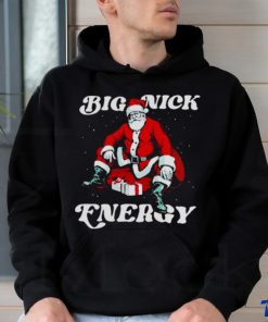 SANTA BIG NICK ENERGY CHRISTMAS SHIRT, hoodie, sweater, long sleeve and tank top SANTA BIG NICK ENERGY CHRISTMAS SHIRT