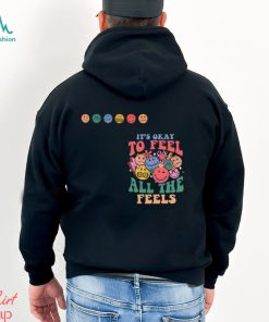 SPED Teacher Its Okay To Feel All The Feels Shirt