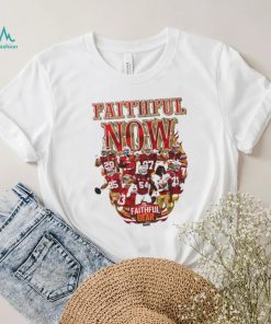 San Francisco 49ers faithful now shirt