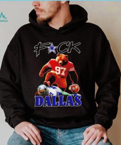 San Francisco 49ers football Nick Bosa vs Chauncey Golston f ck Dallas funny shirt, hoodie, sweater, long sleeve and tank top San Francisco 49ers football Nick Bosa vs Chauncey Golston f ck Dallas funny shirt