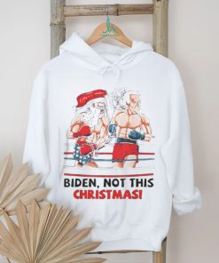 Santa Boxing Biden Not This Christmas shirt