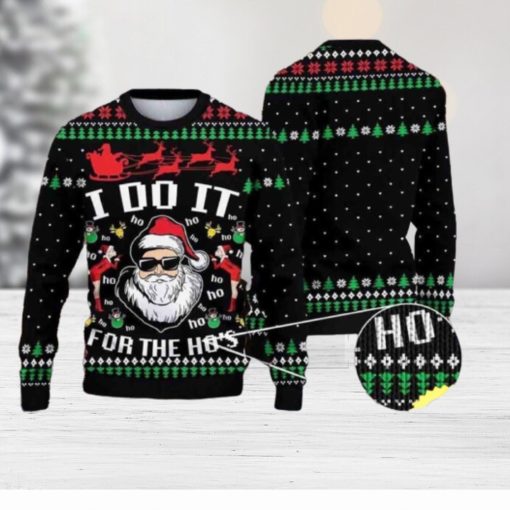 Santa Claus I Do It For The Hos Christmas Ugly SweaterSweater For Everyone