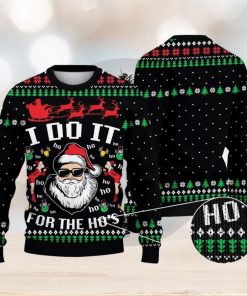 Santa Claus I Do It For The Ho’s Ugly Christmas Sweater Xmas Men And Women Christmas Gift