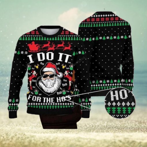 Santa Claus I Do It For The Hos Ugly Christmas Sweater