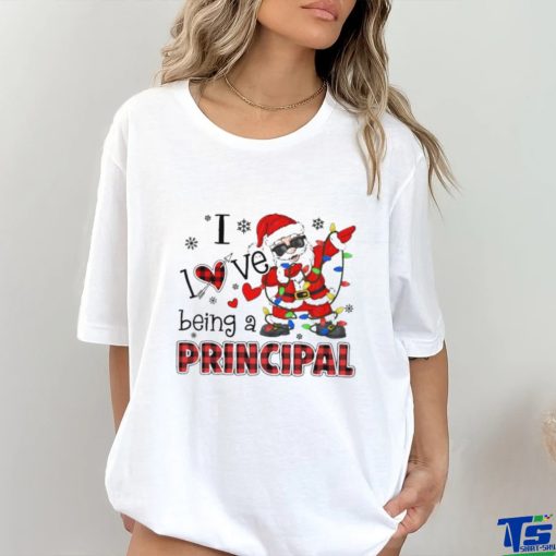 Santa Claus I love being a Principal Christmas 2023 t shirt