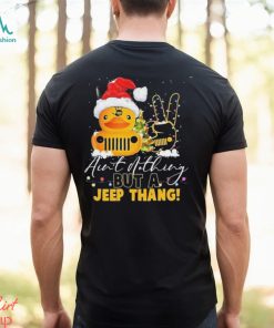 Santa Duck Ain’t Nothin But A Jeep Thang Christmas Shirt
