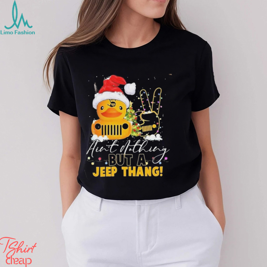 Santa Duck Ain’t Nothin But A Jeep Thang Christmas Shirt Santa Duck Ain’t Nothin But A Jeep Thang Christmas Shirt