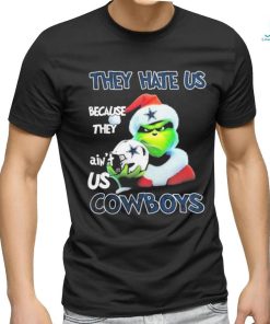 Santa Grinch Christmas They Hate Us Because Ain’t Us Dallas Cowboys T shirt