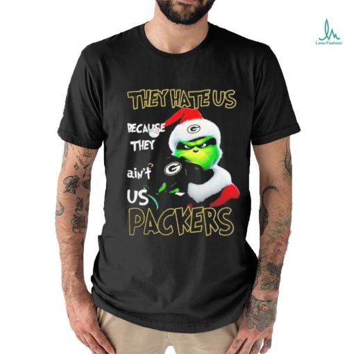 Santa Grinch Christmas They Hate Us Because Ain’t Us Green Bay Packers T shirt