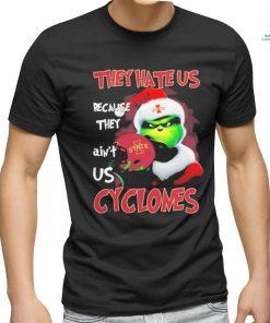 Santa Grinch Christmas They Hate Us Because Ain’t Us Iowa State Cyclones T shirt