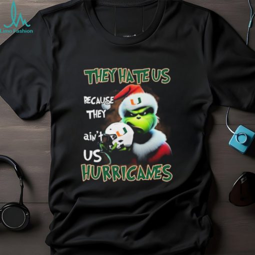 Santa Grinch Christmas They Hate Us Because Ain’t Us Miami Hurricanes Shirt