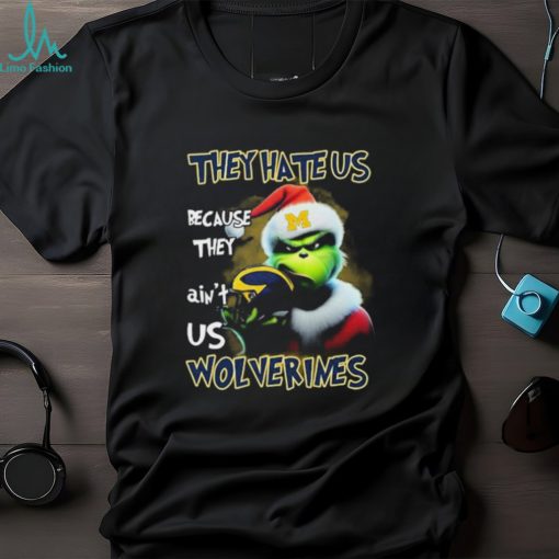 Santa Grinch Christmas They Hate Us Because Ain’t Us Michigan Wolverines Shirt