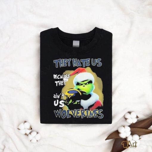 Santa Grinch Christmas They Hate Us Because Ain’t Us Michigan Wolverines T shirt