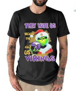 Santa Grinch Christmas They Hate Us Because Ain’t Us Minnesota Vikings T shirt
