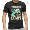 Santa Grinch Christmas They Hate Us Because Ain’t Us Pittsburgh Steelers T shirt