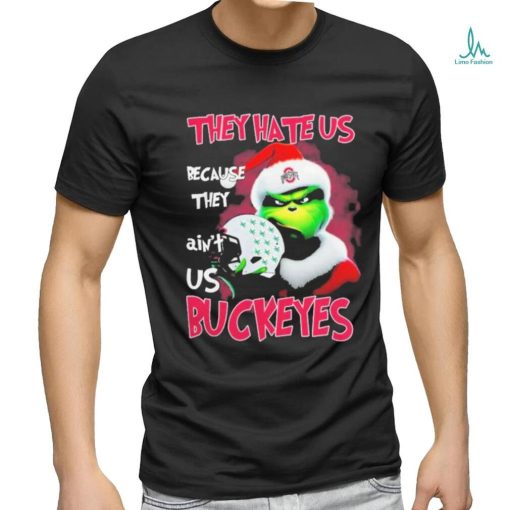 Santa Grinch Christmas They Hate Us Because Ain’t Us Ohio State Buckeyes T shirt