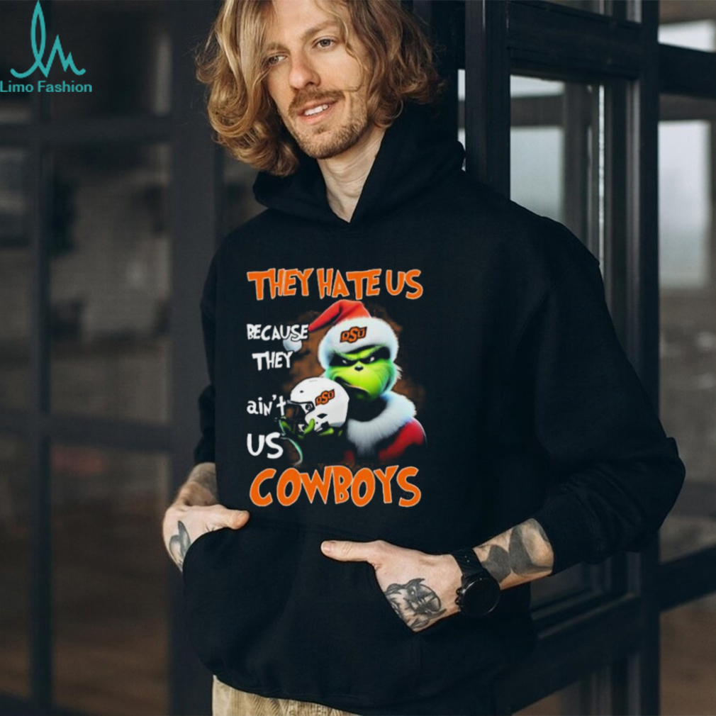 Santa Grinch Christmas They Hate Us Because Ain’t Us Oklahoma State Cowboys Shirt Santa Grinch Christmas They Hate Us Because Ain’t Us Oklahoma State Cowboys Shirt