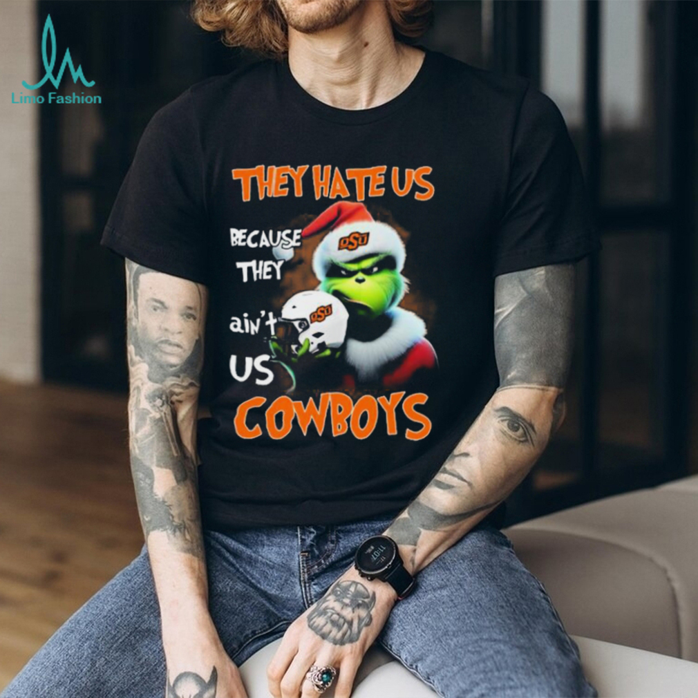 Santa Grinch Christmas They Hate Us Because Ain’t Us Oklahoma State Cowboys Shirt Santa Grinch Christmas They Hate Us Because Ain’t Us Oklahoma State Cowboys Shirt
