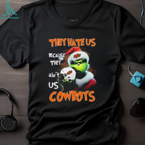 Santa Grinch Christmas They Hate Us Because Ain’t Us Oklahoma State Cowboys Shirt